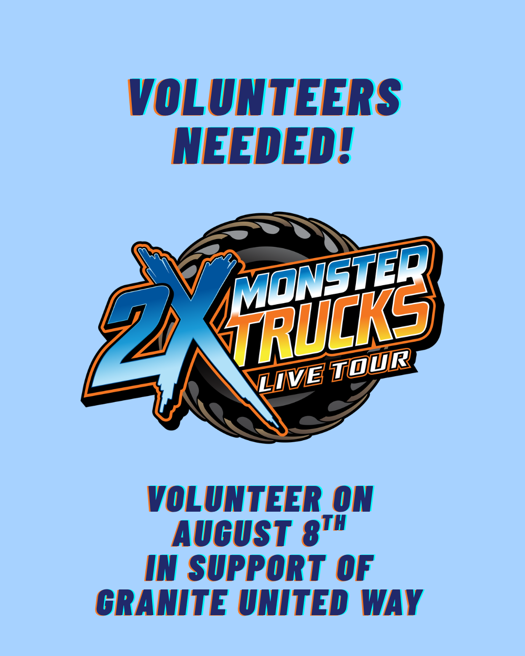 Volunteer at 2X Monster Trucks & Support Granite United Way